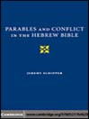 Parables and Conflict in the Hebrew Bible (eBook)